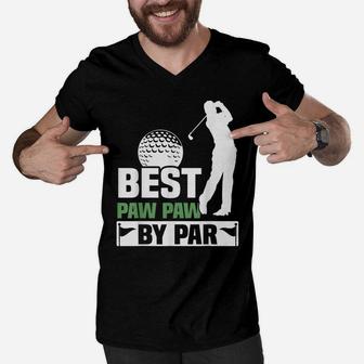 Mens Best Paw Paw By Par Golf Grandpa Mens Fathers Day Gift Men V-Neck Tshirt | Crazezy AU