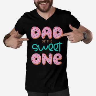 Mens Dad Of Sweet One First Birthday Matching Family Donut Theme Men V-Neck Tshirt | Crazezy