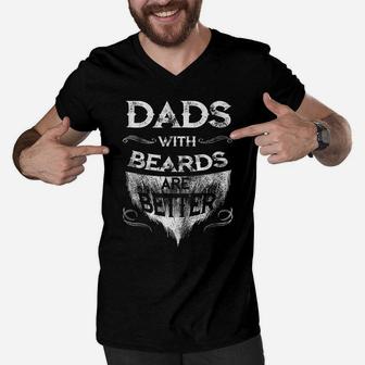 Mens Dads With A Beards Are Better Father's Day Gift For Daddy Men V-Neck Tshirt | Crazezy AU