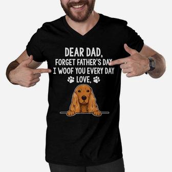 Mens Dpq0 Forget Father's Day I Woof Every Day Fathers Day Men V-Neck Tshirt | Crazezy