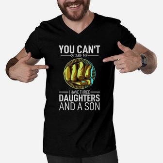 Mens Father Day You Cant Scare Me I Have 3 Daughters And A Son Men V-Neck Tshirt | Crazezy
