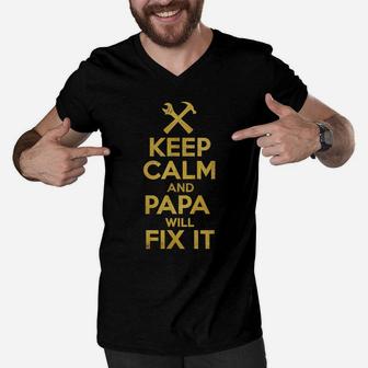Mens Fathers Day Handyman Gift Keep Calm And Papa Will Fix It Men V-Neck Tshirt | Crazezy UK