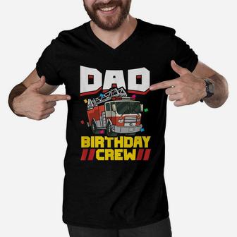 Mens Fire Truck Firefighter Party Dad Birthday Crew Men V-Neck Tshirt | Crazezy CA
