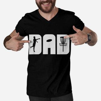 Mens Funny Disc Golf Dad Fathers Day Gift Men V-Neck Tshirt | Crazezy