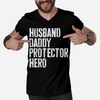 Mens Husband Daddy Protector Hero Father's Day Gift Shirt Men V-Neck Tshirt | Crazezy