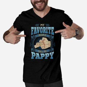 Mens My Favorite People Call Me Pappy Gifts Pappy Fathers Day Men V-Neck Tshirt | Crazezy DE