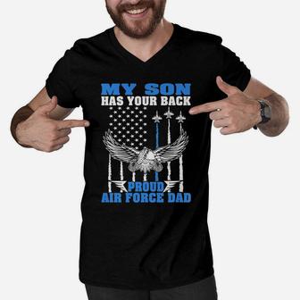 Mens My Son Has Your Back Proud Air Force Dad Military Father Men V-Neck Tshirt | Crazezy DE