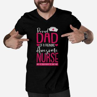Mens Proud Dad Of A Nurse Funny Daddy Papa Pops Father Men Gift Men V-Neck Tshirt | Crazezy