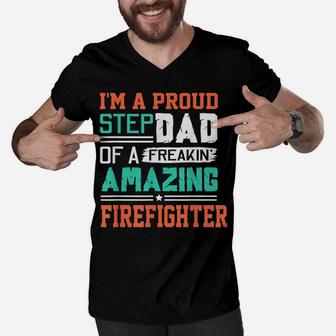 Mens Proud Stepdad Of A Freakin Awesome Firefighter - Stepfather Men V-Neck Tshirt | Crazezy