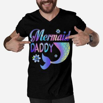 Mermaid Daddy Funny Mermaid Father Matching Party Men V-Neck Tshirt | Crazezy AU