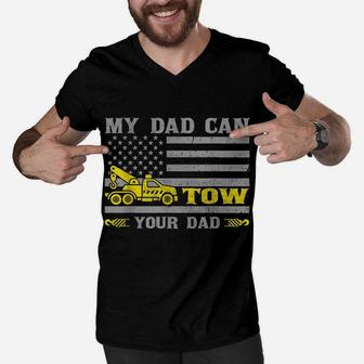 My Dad Can Tow Your Dad Funny Tow Truck Operator Men V-Neck Tshirt | Crazezy
