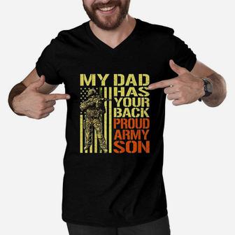 My Dad Has Your Back Proud Army Son Men V-Neck Tshirt | Crazezy UK