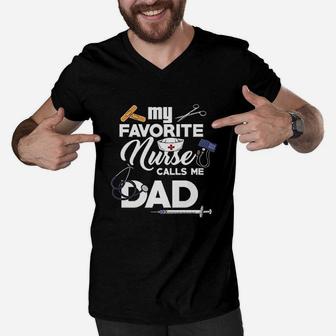My Favorite Nurse Calls Me Dad Men V-Neck Tshirt | Crazezy DE