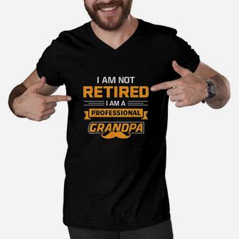 Not Retired I Am A Professional Grandpa Men V-Neck Tshirt | Crazezy