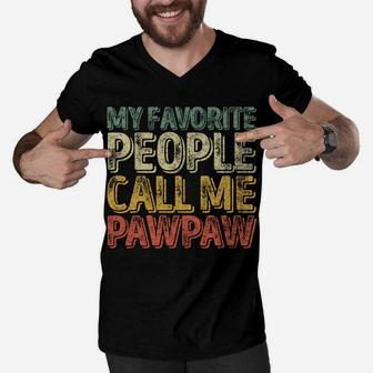 Perfect Xmas Gift Father My Favorite People Call Me Paw Paw Men V-Neck Tshirt | Crazezy