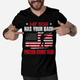 Proud Army Dad Shirt My Son Has Your Back Proud Army Dad Men V-Neck Tshirt | Crazezy AU