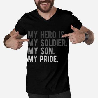 Proud Army Mom Dad Shirt Son Soldier Hero Boy Apparel Men V-Neck Tshirt | Crazezy