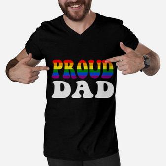 Proud Dad Lgbt Rainbow Gay Pride Men V-Neck Tshirt - Monsterry
