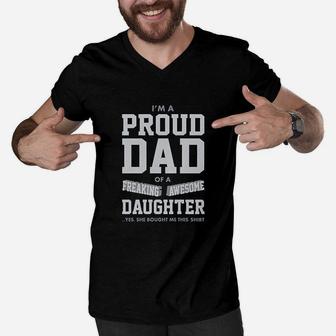 Proud Dad Of A Freaking Awesome Daughter Funny Gift For Dads Men V-Neck Tshirt | Crazezy AU