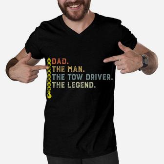 Retro Style Dad The Man Tow Driver Myth Legend Towing Dad Men V-Neck Tshirt | Crazezy