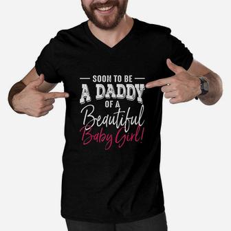Soon To Be A Daddy Baby Girl Men V-Neck Tshirt | Crazezy CA