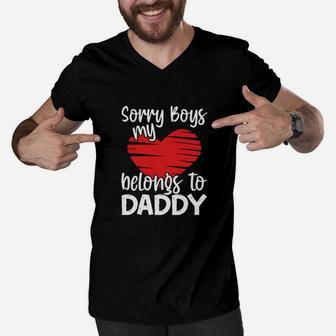 Sorry Boys My Heart Belongs To Daddy Valentines Day Men V-Neck Tshirt - Monsterry