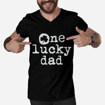 St Patricks Day Shamrock Gift For New Daddy One Lucky Dad Men V-Neck Tshirt | Crazezy UK