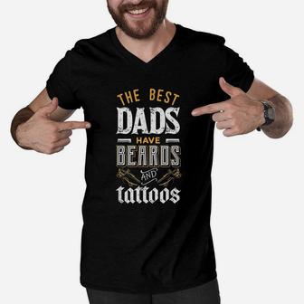 The Best Dads Have Beards Tattoos Fathers Day Men V-Neck Tshirt | Crazezy