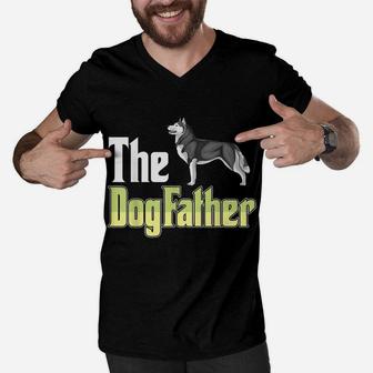 The Dogfather Husky Funny Dog Owner Father’ Day Men V-Neck Tshirt | Crazezy
