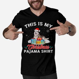 This Is My Christmas Pajama Siberian Husky Dog Mom Dad Men V-Neck Tshirt | Crazezy