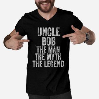Uncle Bob The Man The Myth The Legend Dad Vintage Distressed Men V-Neck Tshirt | Crazezy