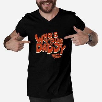 Who's Your Daddy Men V-Neck Tshirt | Crazezy