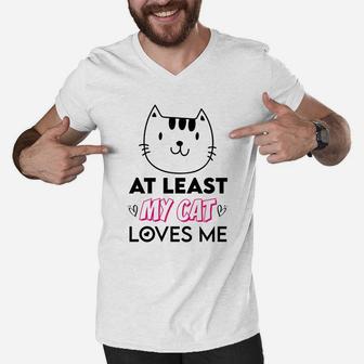 At Least My Cat Love Me Gift For Valentine Day Happy Valentines Day Men V-Neck Tshirt - Seseable