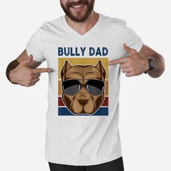 Bully Dad Funny American Bully Dog Owner Dog Dad Fathers Day Men V-Neck Tshirt | Crazezy