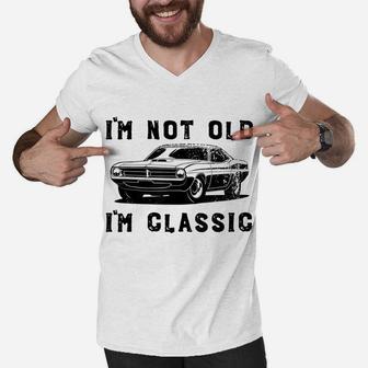Dad Joke Design Funny I'm Not Old I'm Classic Father's Day Men V-Neck Tshirt | Crazezy AU