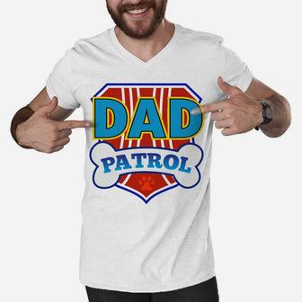 Dad Patrol Hoodie Funny Daddy Party Birthday Father Men V-Neck Tshirt | Crazezy