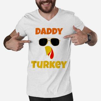 Funny Daddy Turkey Father Thanksgiving Family Matching Men Men V-Neck Tshirt | Crazezy CA