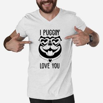 I Puggin Love You For Valentine Day Cute Dog Happy Valentines Day Men V-Neck Tshirt - Seseable