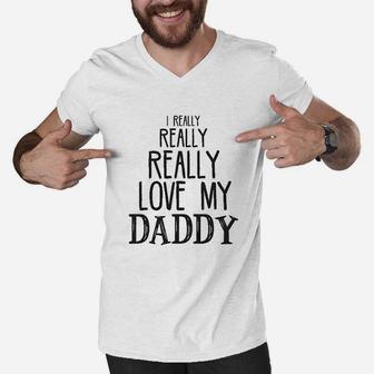 I Really Really Love My Daddy Men V-Neck Tshirt | Crazezy UK