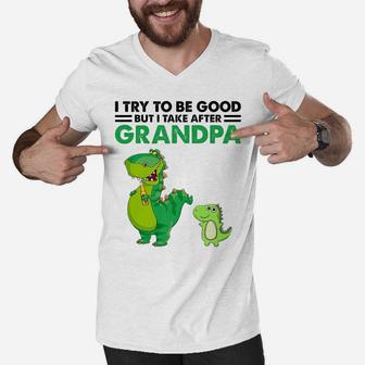 Kids I Try To Be Good But I Take After My Grandpa Dinosaur Men V-Neck Tshirt | Crazezy DE