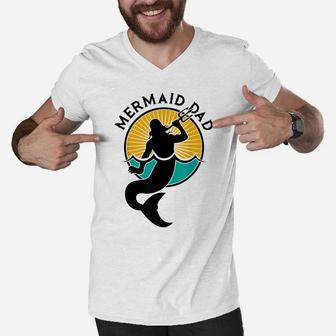 Mens Mermaid Dad Shirt Daddy Party Funny Cute Papa Father Tee Men V-Neck Tshirt | Crazezy