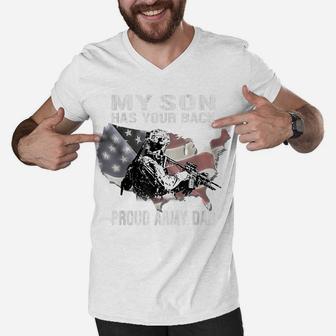 My Son Has Your Back - Proud Army Dad Military Father Gift Men V-Neck Tshirt | Crazezy CA