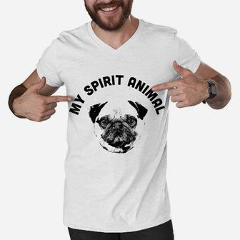 My Spirit Animal Pug - Funny Dog Mom And Dog Dad Men V-Neck Tshirt | Crazezy
