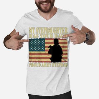 My Stepdaughter Has Your Back Proud Army Stepdad Shirt Gifts Men V-Neck Tshirt | Crazezy