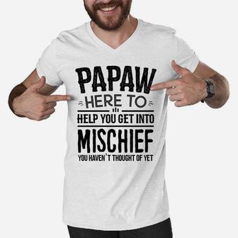 Papaw Design Idea For Men Funny Father's Day Papaw Mischief Men V-Neck Tshirt | Crazezy