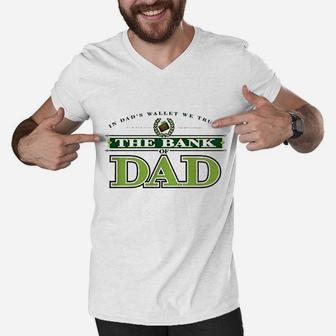The Bank Of Dad Men V-Neck Tshirt | Crazezy