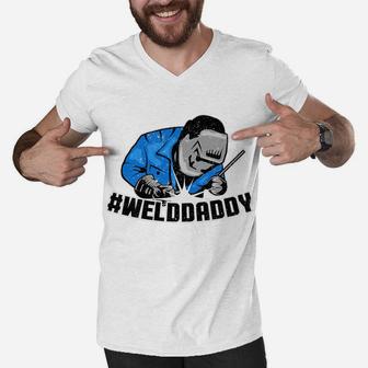 Welddaddy Weld Daddy Funny T-Shirt Welding Welder Father Men V-Neck Tshirt | Crazezy