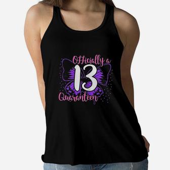 13Th Birthday Official Teenager Quaranteen 13 Years Old Girl Women Flowy Tank | Crazezy