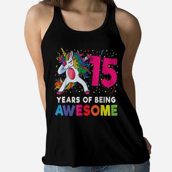 15Th Birthday Dabbing Unicorn Party Gift 15 Years Old Girls Women Flowy Tank | Crazezy UK