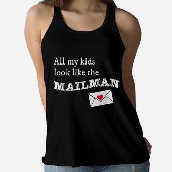 All My Kids Look Like The Mailman Funny Postal Wife Women Flowy Tank - Thegiftio UK